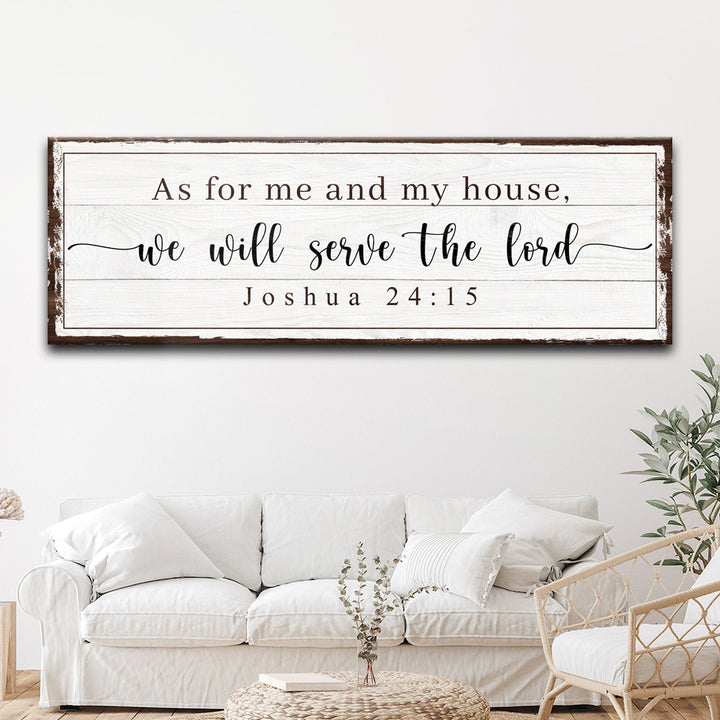 As For Me And My House We Will Serve The Lord Sign