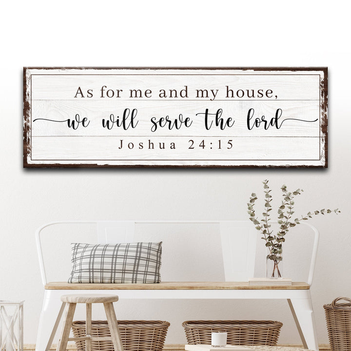 As For Me And My House We Will Serve The Lord Sign