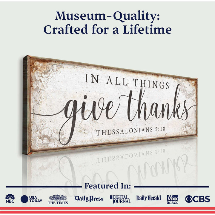 In All Things Give Thanks Thessalonians 5:18 Faith Sign