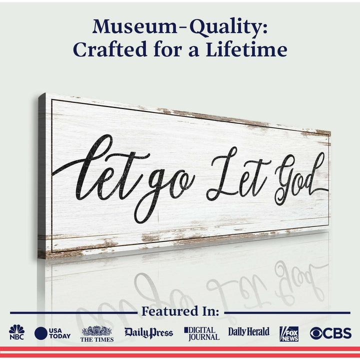 Let Go Let God Faith Sign IV