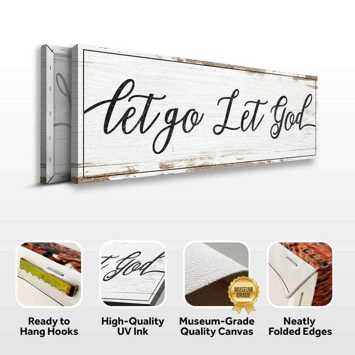Let Go Let God Faith Sign IV