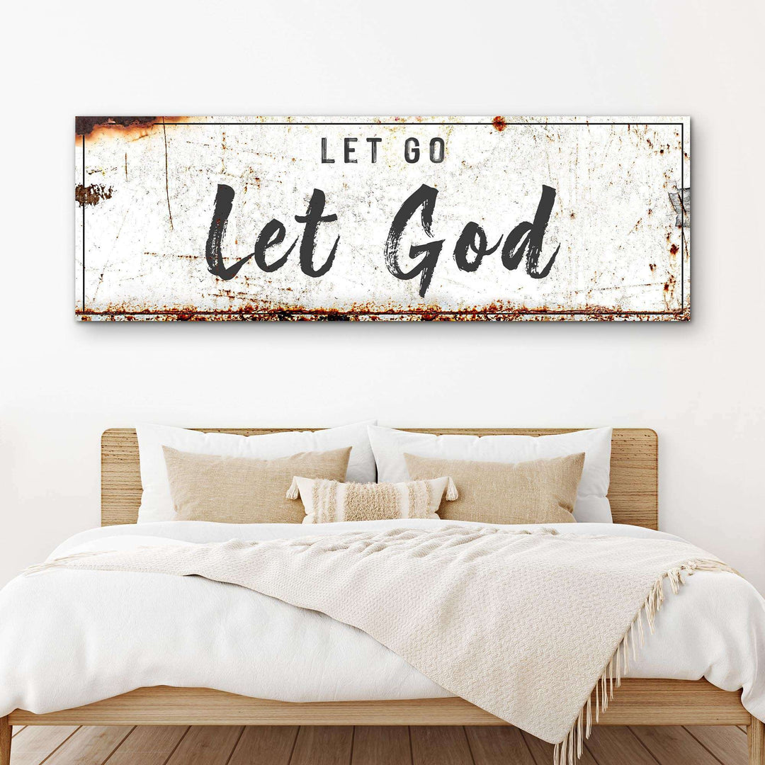 Let Go Let God Faith Sign