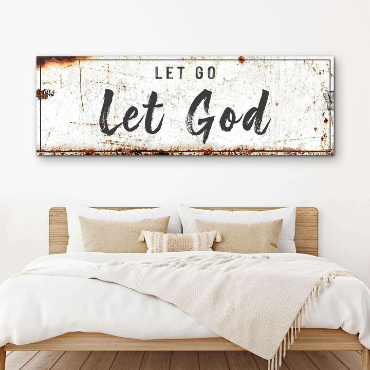 Let Go Let God Faith Sign