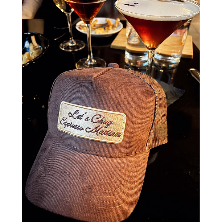 Let's Chug Espresso Martinis - Trucker Hat