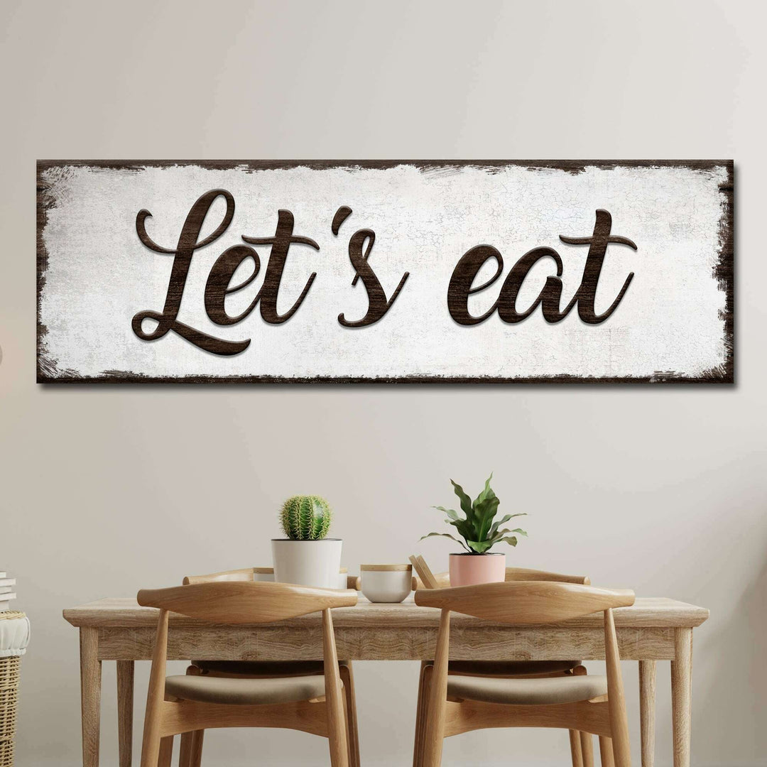 Let's Eat Sign