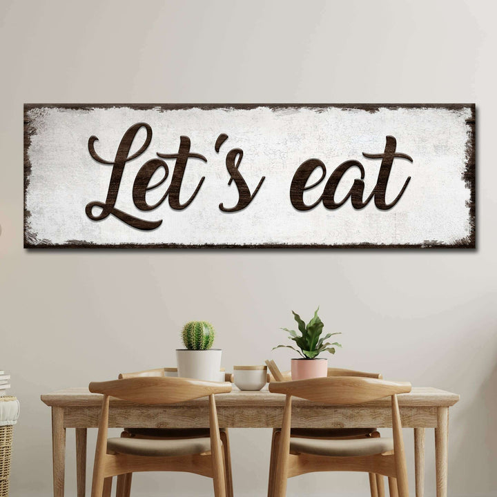 Let's Eat Sign