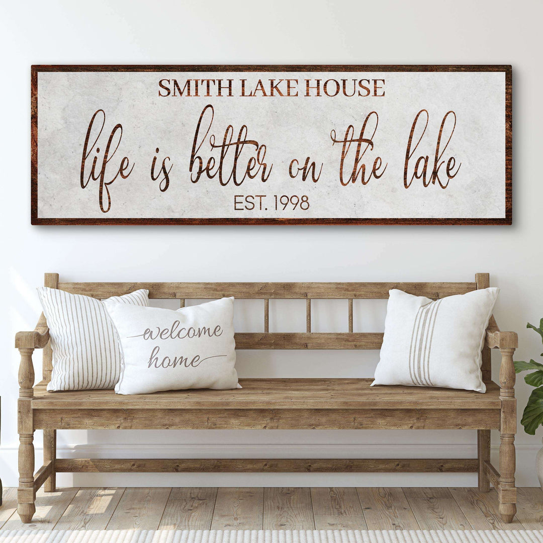 Life Is Better On The Lake Sign II