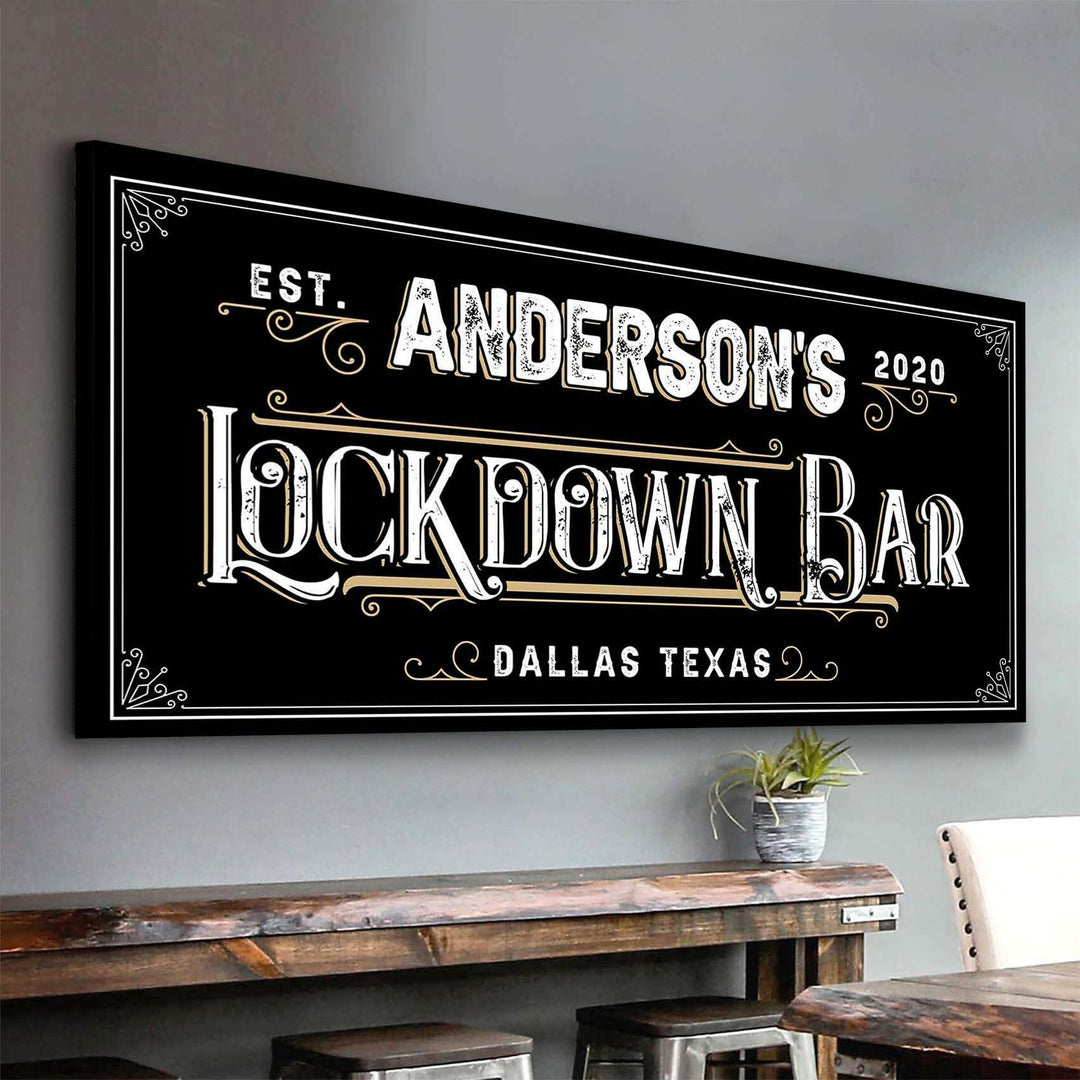 Lockdown Bar Sign