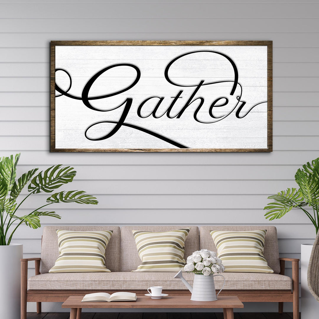 Gather Sign IV