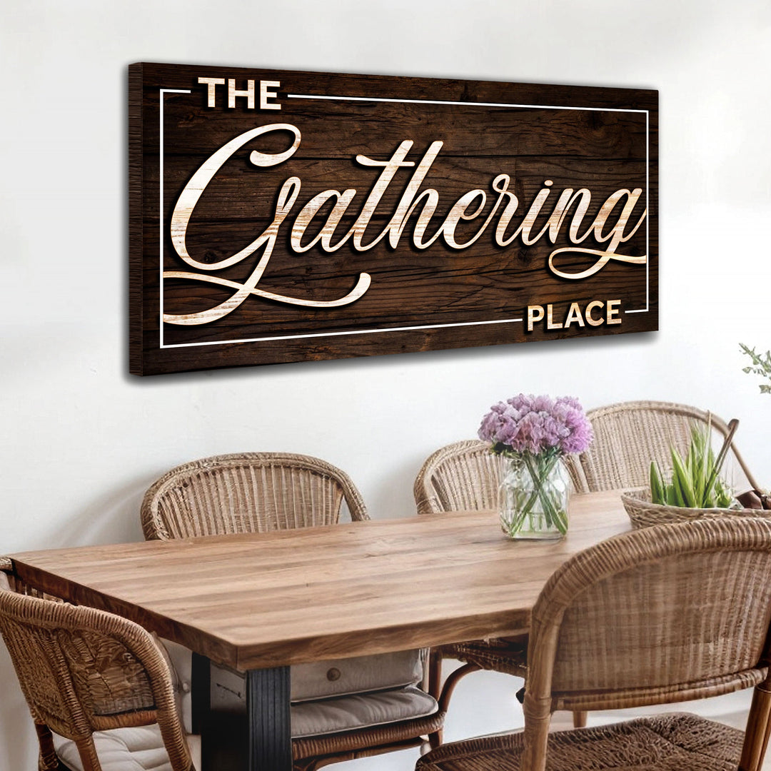 The Gathering Place Sign