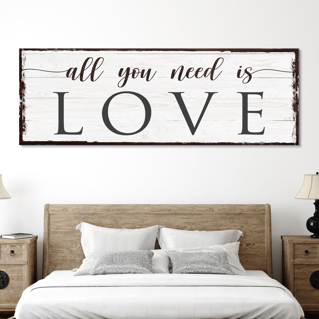All You Need Is Love Sign