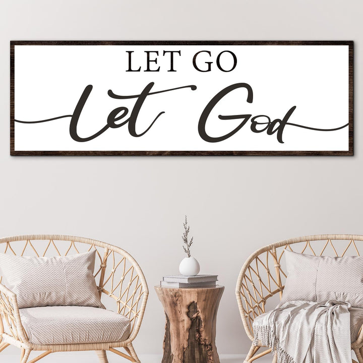 Let Go Let God Faith Sign III