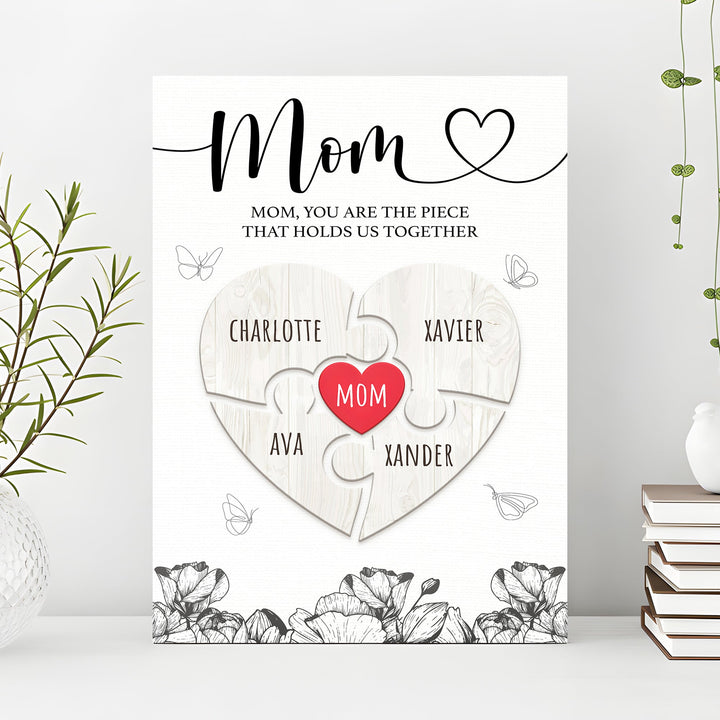 Mother's Day Sign The Piece That Holds Us Together III