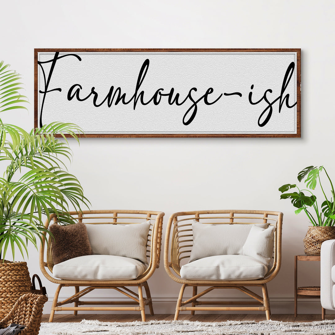 Farmhouse-ish Sign II