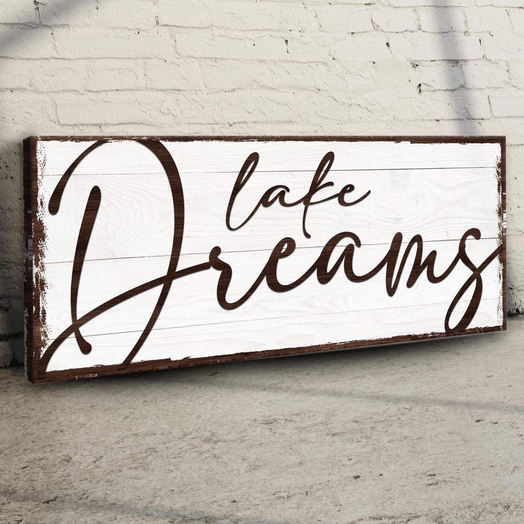 Lake Dreams Sign