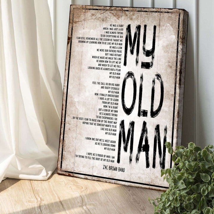 My Old Man, Happy Father's Day Sign