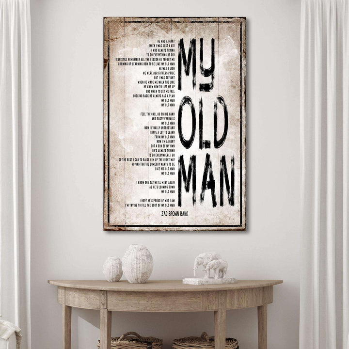My Old Man, Happy Father's Day Sign