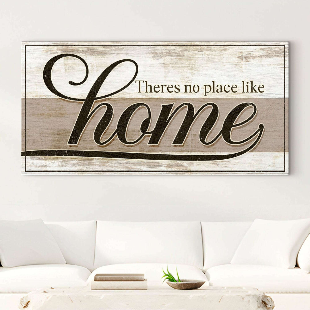 No Place Like Home Sign II