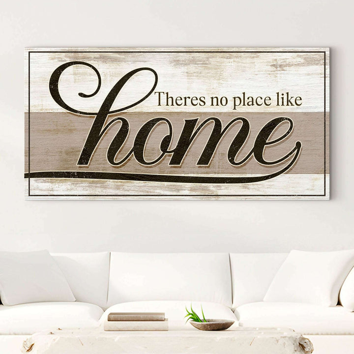 No Place Like Home Sign II