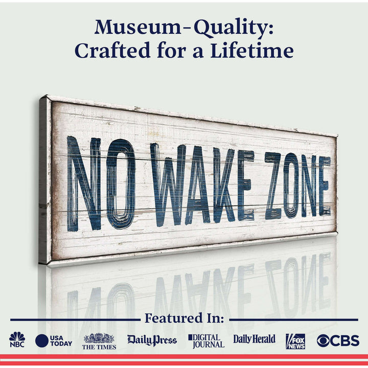 No Wake Zone Sign XVIII