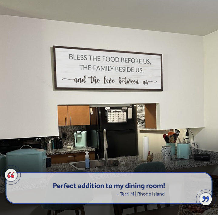 Bless The Food Before Us And The Love Between Us Sign II