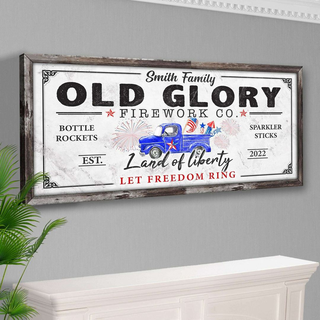 Old Glory Firework Co Let Freedom Ring Sign