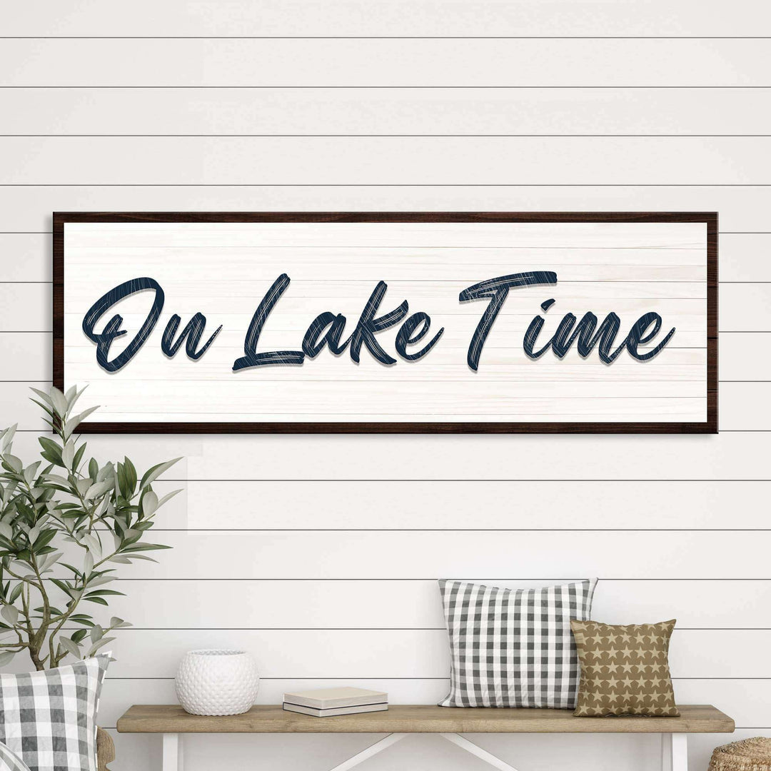 On Lake Time Sign