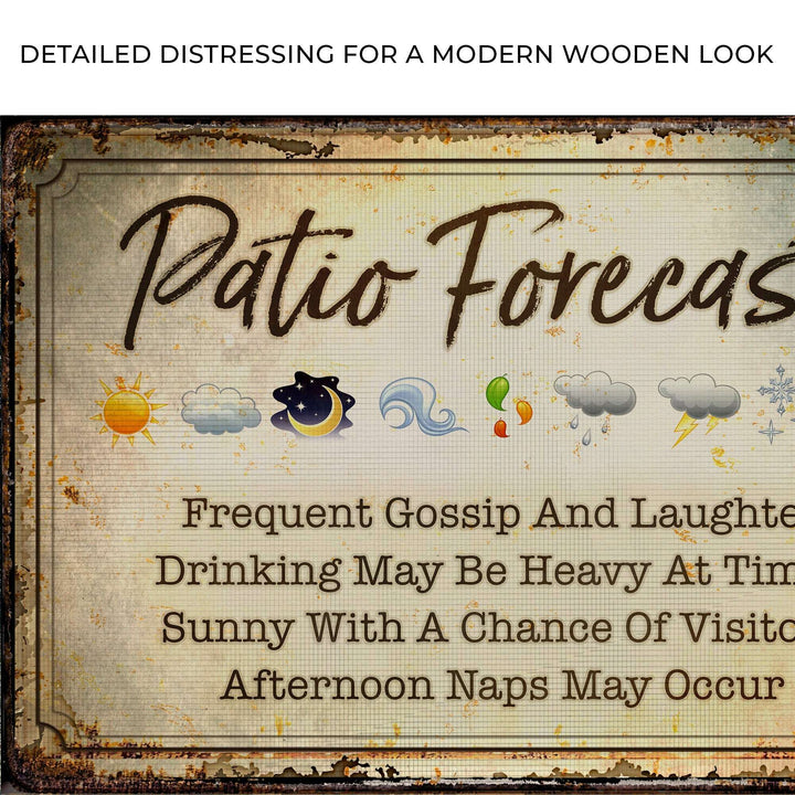 Patio Forecast Sign