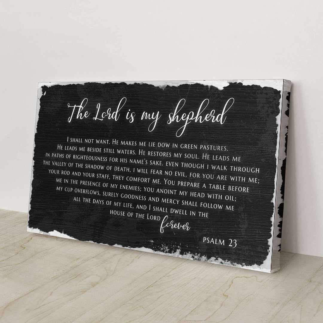 Psalm 23 - The Lord Is My Shepherd Sign IV