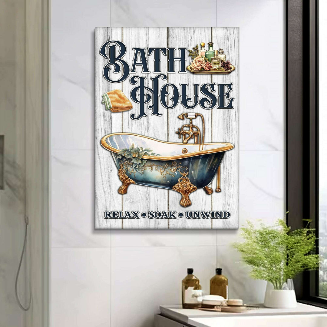 Relax Soak Unwind Bath House Sign