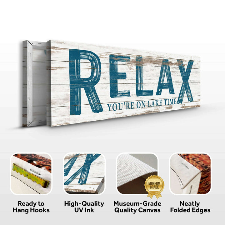 Relax You're on Lake Time Sign