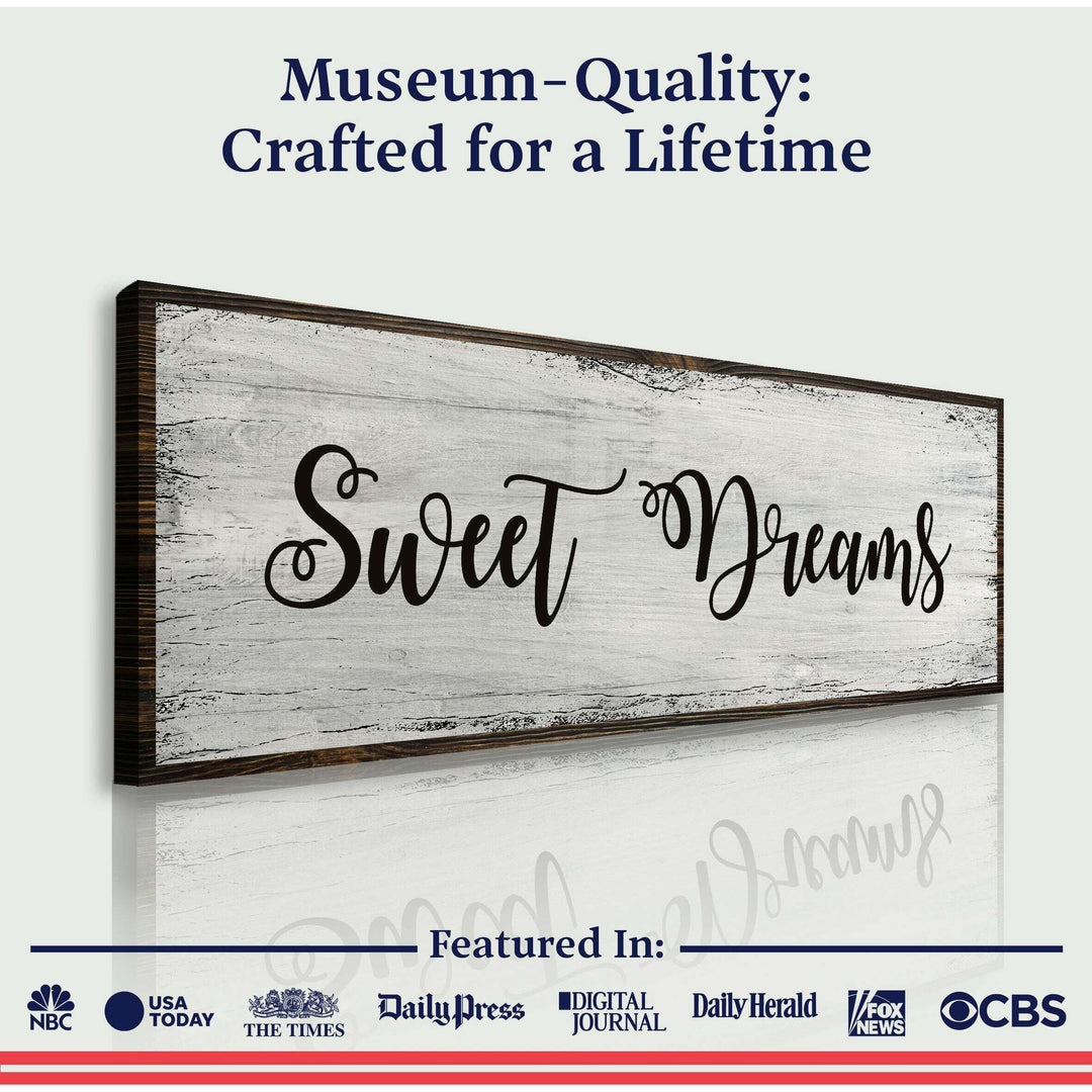 Sweet Dreams Sign VI