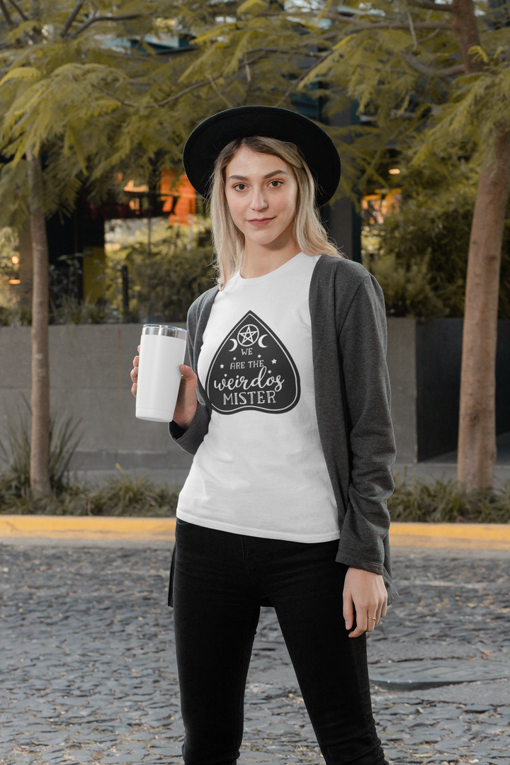 "We Are the Weirdos Mister" Planchette Tee - Unisex Shirt