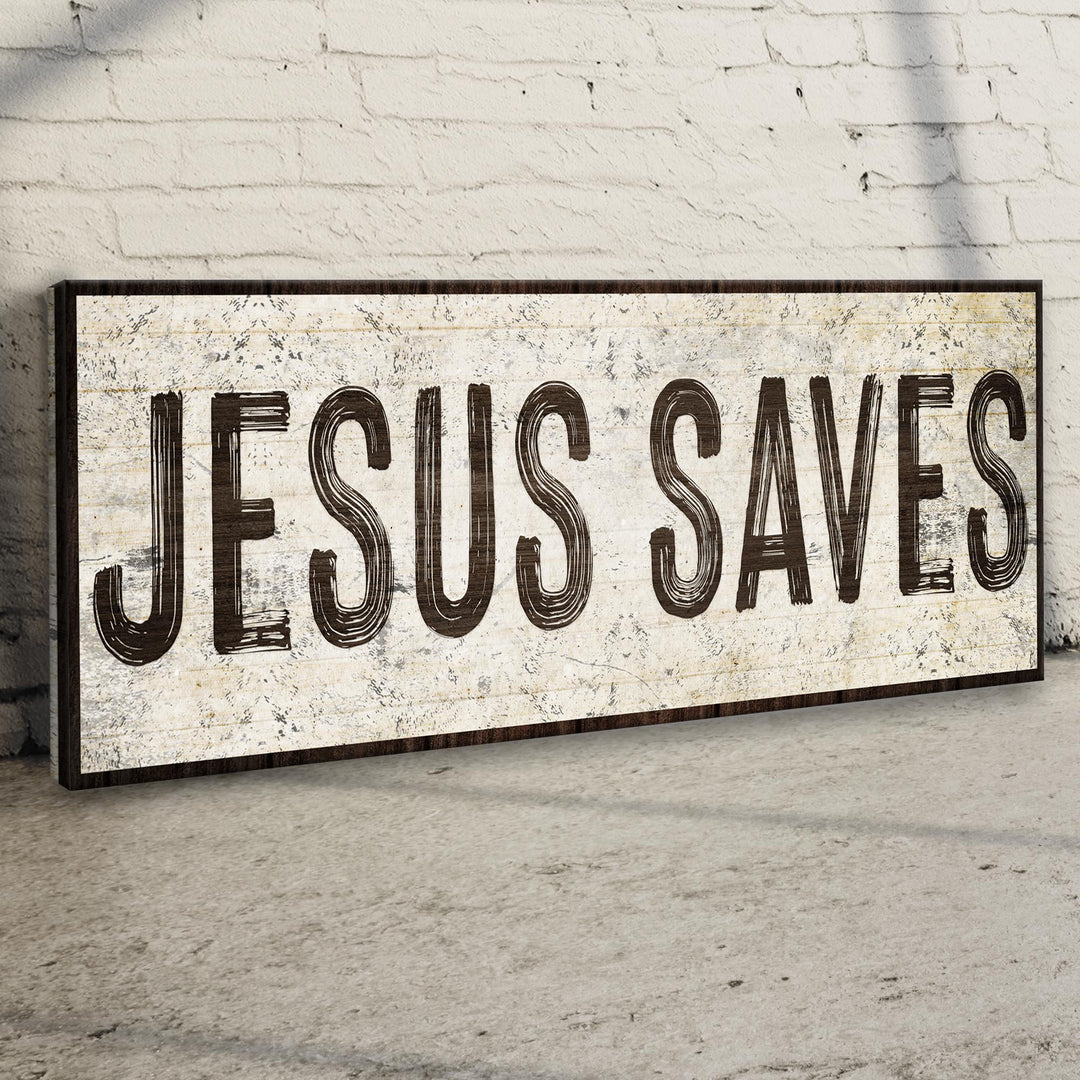 Jesus Saves Sign lll