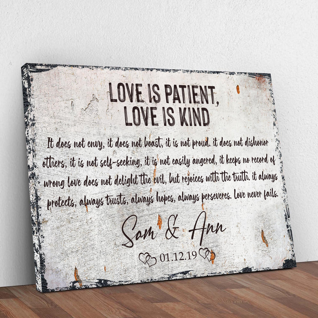 Love Is Patient, Love Is Kind Sign