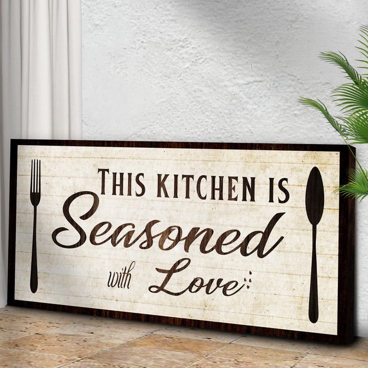 Kitchen Seasoned With Love Sign lll