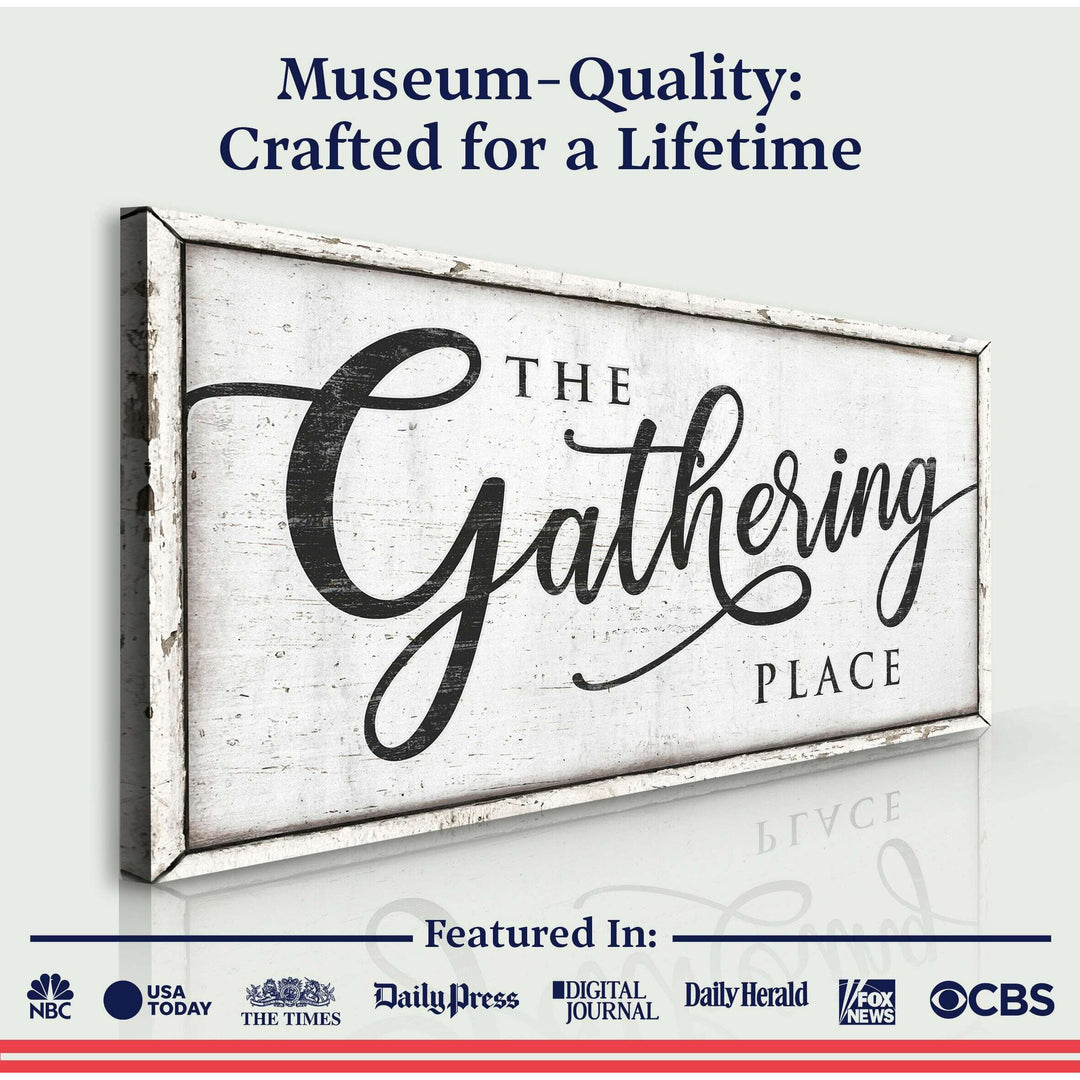 The Gathering Place Sign II