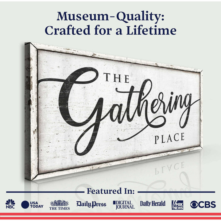 The Gathering Place Sign II