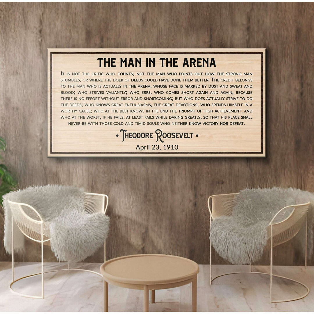 The Man In The Arena Sign IV