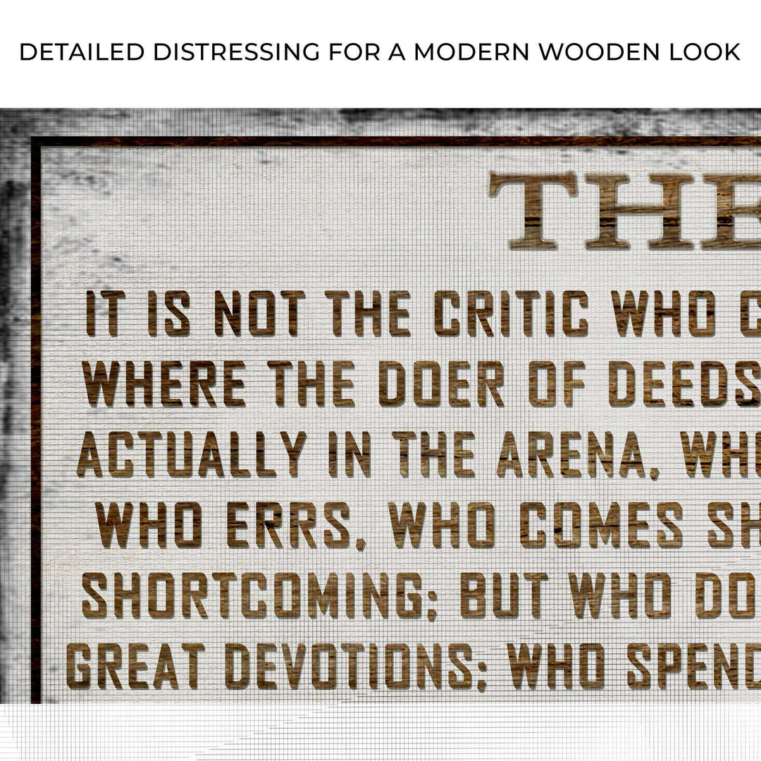 The Man In The Arena Sign VI