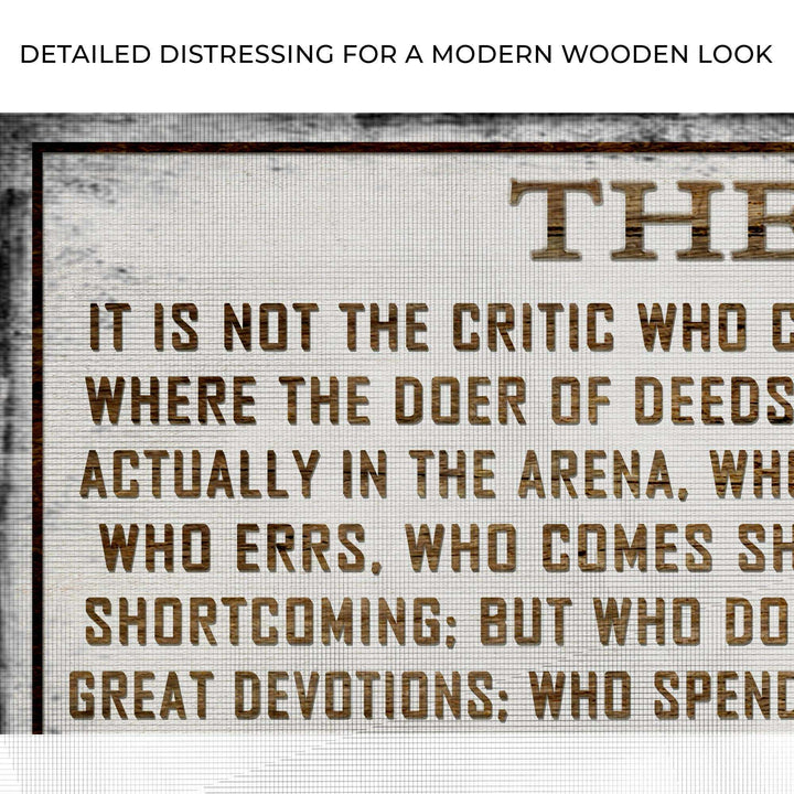 The Man In The Arena Sign VI