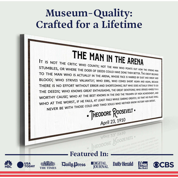 The Man In The Arena Sign VIII