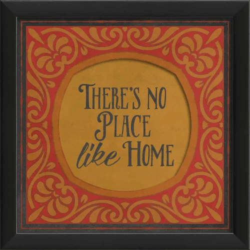 Theres No Place Like Home Wall Art - Quirks!
