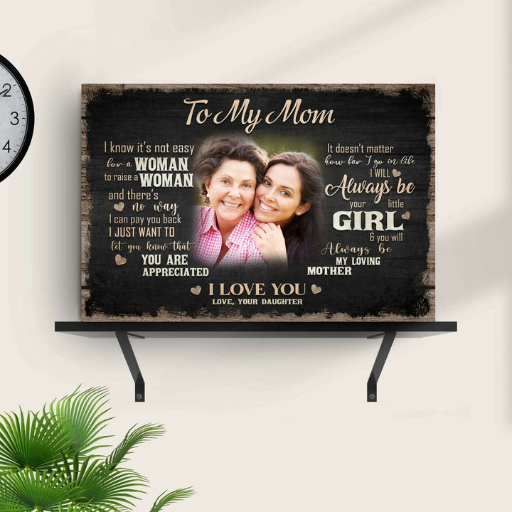 To My Mom, I Love You Sign II