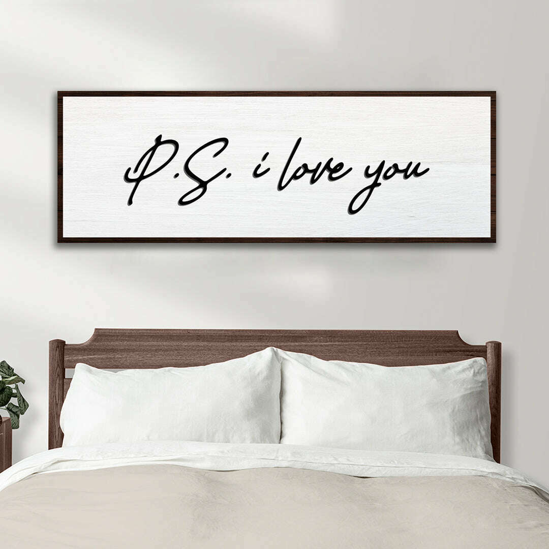 Valentine P.S. I Love You Typography Sign