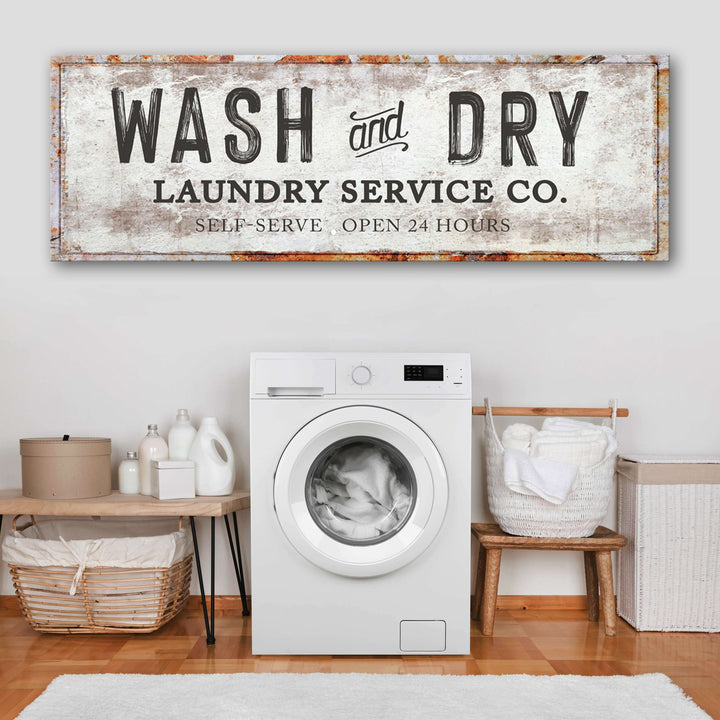 Wash And Dry Laundry Service Co Sign
