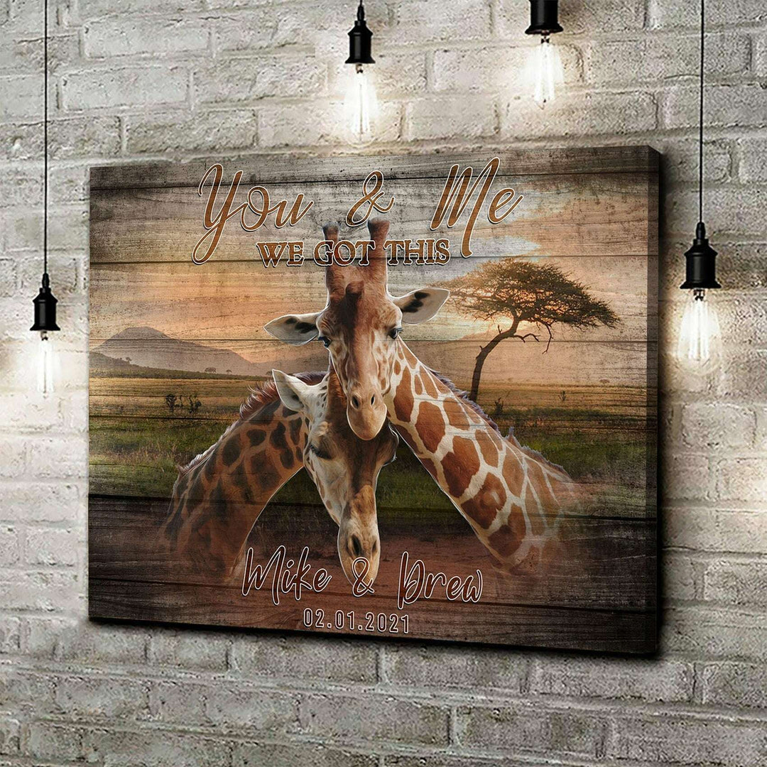 We Got This Couple Giraffe Sign