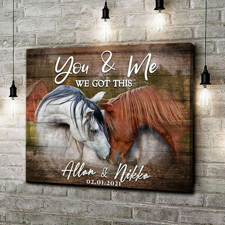 We Got This Couple Horse Sign