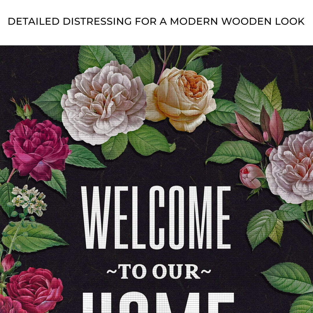 Welcome To Our Home Floral Entryway Sign
