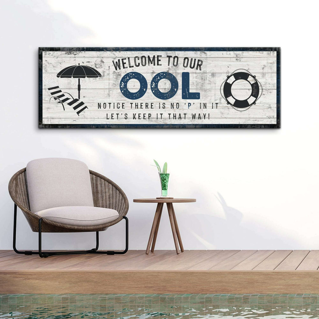 Welcome To Our Pool Sign